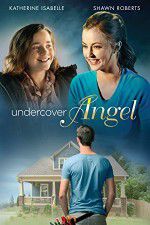 Watch Undercover Angel 123MoviesFree