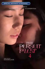 Watch The Pursuit of Lust 4 123MoviesFree