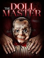 Watch The Doll Master 123MoviesFree