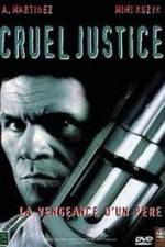 Watch Cruel Justice 123MoviesFree