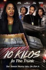 Watch 10 Kilos in the Trunk 123MoviesFree
