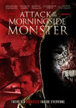 Watch Attack of the Morningside Monster 123MoviesFree