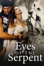 Watch Eyes of the Serpent 123MoviesFree