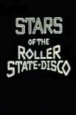 Watch Stars of the Roller State Disco 123MoviesFree
