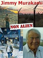 Watch Jimmy Murakami: Non Alien 123MoviesFree