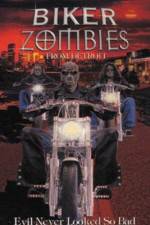 Watch Biker Zombies 123MoviesFree