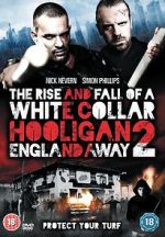 Watch The Rise and Fall of a White Collar Hooligan 2 123MoviesFree