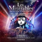 Watch Les Mis�rables: The Staged Concert 123MoviesFree