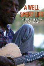 Watch A Well Spent Life 123MoviesFree