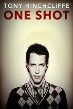 Watch Tony Hinchcliffe: One Shot 123MoviesFree