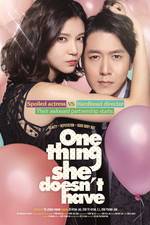 Watch One Thing She Doesn't Have 123MoviesFree