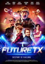 Watch Future TX 123MoviesFree