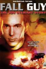 Watch Fall Guy: The John Stewart Story 123MoviesFree