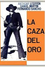 Watch La caza del oro 123MoviesFree