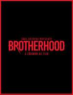 Watch Brotherhood 123MoviesFree