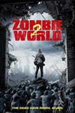 Watch Zombie World 2 123MoviesFree