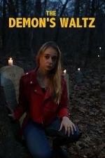 Watch The Demon\'s Waltz 123MoviesFree