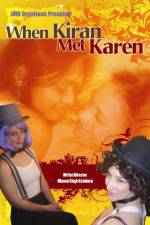 Watch When Kiran Met Karen 123MoviesFree