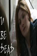 Watch U Be Dead 123MoviesFree