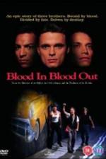 Watch Blood In Blood Out 123MoviesFree