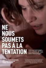 Watch Lead Us Not Into Temptation 123MoviesFree