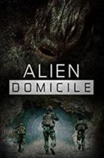 Watch Alien Domicile 123MoviesFree