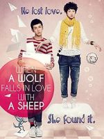 Watch When a Wolf Falls in Love with a Sheep 123MoviesFree