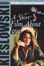 Watch A Short Film About Love 123MoviesFree