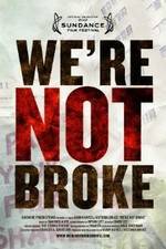 Watch Were Not Broke 123MoviesFree