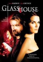Watch Glass House: The Good Mother 123MoviesFree