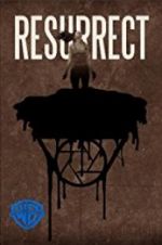 Watch Resurrect 123MoviesFree