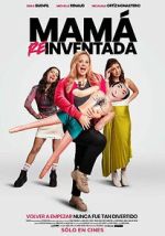 Watch Mama Reinventada 123MoviesFree