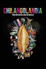 Watch Chilangolandia 123MoviesFree