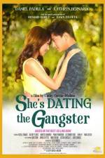 Watch She's Dating the Gangster 123MoviesFree