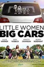 Watch Little Women, Big Cars 123MoviesFree