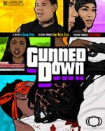 Watch Gunned Down 123MoviesFree
