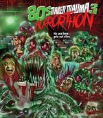 Watch Trailer Trauma 3: 80s Horrorthon 123MoviesFree