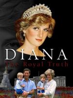 Watch Diana: The Royal Truth 123MoviesFree