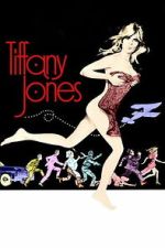 Watch Tiffany Jones 123MoviesFree