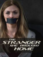 Watch The Stranger She Brought Home 123MoviesFree