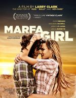 Watch Marfa Girl 123MoviesFree
