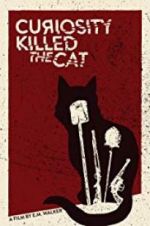 Watch Curiosity Killed the Cat 123MoviesFree