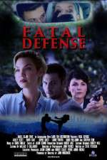Watch Fatal Defense 123MoviesFree