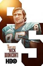 Watch The Many Lives of Nick Buoniconti 123MoviesFree