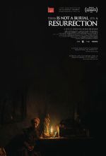 Watch This Is Not a Burial, It's a Resurrection 123MoviesFree