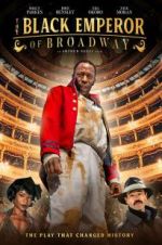 Watch The Black Emperor of Broadway 123MoviesFree