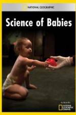 Watch National Geographic Science of Babies 123MoviesFree
