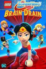 Watch Lego DC Super Hero Girls: Brain Drain 123MoviesFree