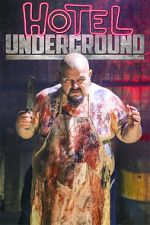 Watch Hotel Underground 123MoviesFree