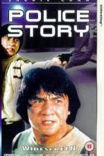 Watch Police Story - (Ging chat goo si) 123MoviesFree